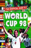 The Unofficial Guide to World Cup 98