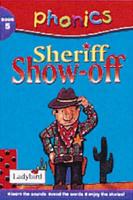 Sheriff Showoff
