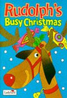 Rudolph's Busy Christmas