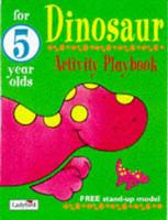 Dinosaur. Activity Playbook for 5 Year Olds