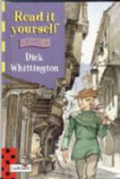 Read It Yourself Level 4 Dick Whittington (bka)