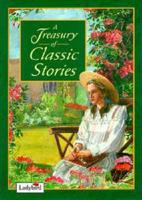 A Treasury of Classic Stories