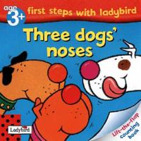 Three Dogs' Noses