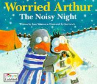 Worried Arthur. Noisy Night