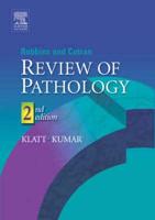 Robbins and Cotran Review of Pathology