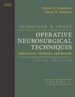 Schmidek & Sweet Operative Neurosurgical Techniques
