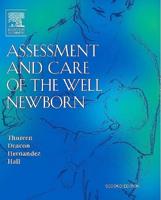 Assessment and Care of the Well Newborn