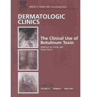 Botulinum Toxin - The January 2004 Issue of Dermatologic Clinics