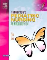 Thompson's Pediatric Nursing