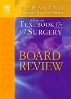 Sabiston Textbook of Surgery, 17th Edition, Board Review