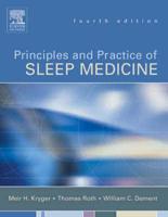 Principles and Practice of Sleep Medicine