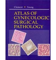 Atlas of Gynecologic Surgical Pathology