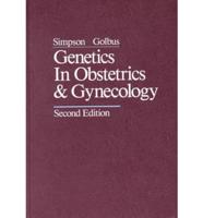 Genetics in Obstetrics & Gynecology