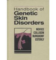 Handbook of Genetic Skin Disorders