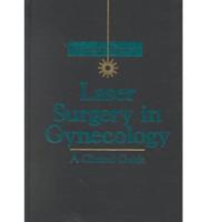 Laser Surgery in Gynecology