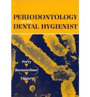 Periodontology for the Dental Hygienist