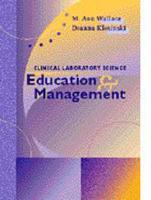 Clinical Laboratory Science Education & Management