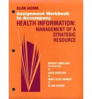 Assignment Workbook to Accompany Health Information