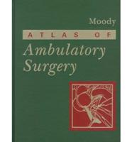 Atlas of Ambulatory Surgery