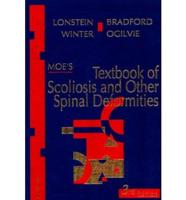 Moe's Textbook of Scoliosis and Other Spinal Deformities