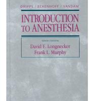 Introduction to Anesthesia