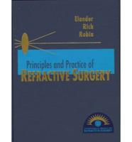 Principles and Practice of Refractive Surgery