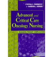 Advanced and Critical Care Oncology Nursing