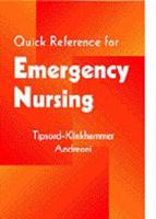 Quick Reference for Emergency Nursing