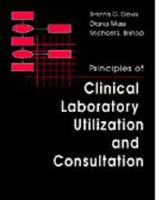 Principles of Clinical Laboratory Utilization and Consultation
