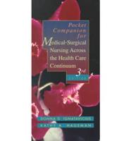 Pocket Companion for Medical-Surgical Nursing Across the Health Care Continuum
