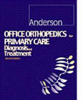 Office Orthopedics for Primary Care