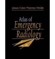 Atlas of Emergency Radiology