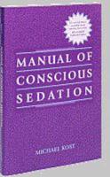 Manual of Conscious Sedation