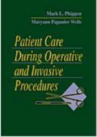 Patient Care During Operative and Invasive Procedures