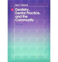Dentistry, Dental Practice, and the Community
