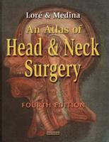 An Atlas of Head & Neck Surgery