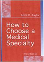 How to Choose a Medical Specialty