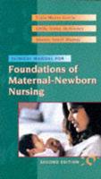 Clinical Manual for Foundations of Maternal-Newborn Nursing