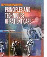 Principles and Techniques of Patient Care