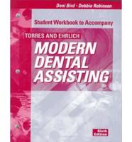 Student Workbook to Accompany Torres and Ehrlich Modern Dental Assisting