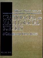 Craniofacial and Maxillofacial Surgery in Children and Young Adults