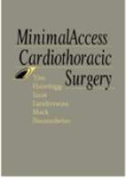 Minimal Access Cardiothoracic Surgery