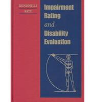 Impairment Rating and Disability Evaluation