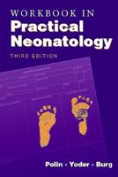 Workbook in Practical Neonatal