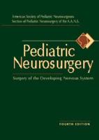 Pediatric Neurosurgery of the Developing Nervous System