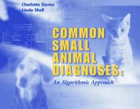 Common Small Animal Diagnoses