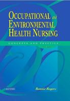 Occupational and Environmental Health Nursing
