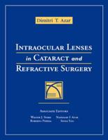 Intraocular Lenses in Cataract and Refractive Surgery