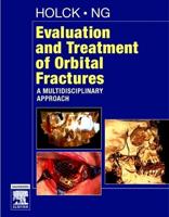 Evaluation and Treatment of Orbital Fractures