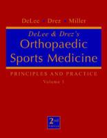 DeLee & Drez's Orthopaedic Sports Medicine